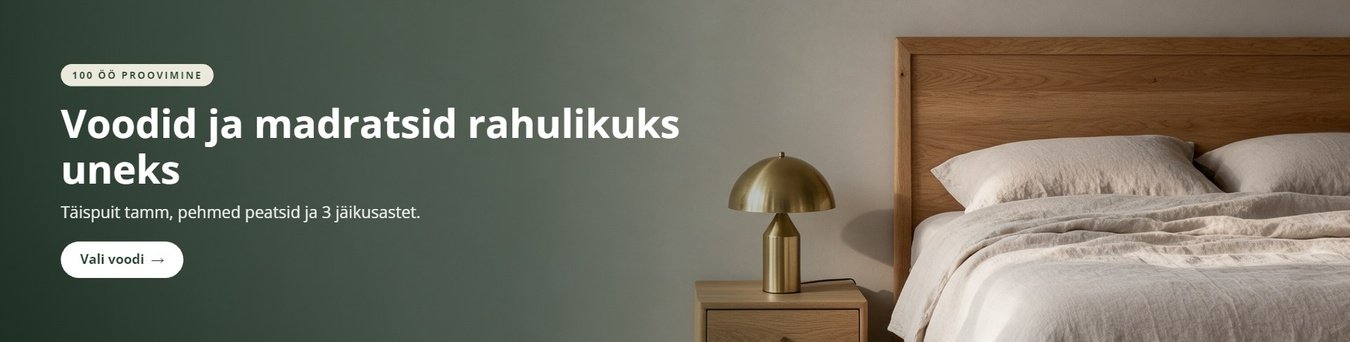 Voodid ja madratsid rahulikuks uneks