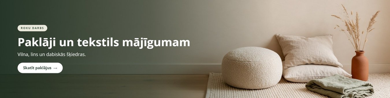 Paklāji un tekstils mājīgumam