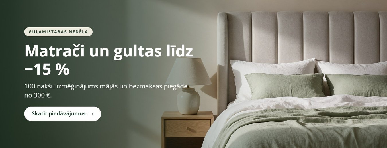 Matrači un gultas līdz −15 %